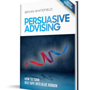 PERSUASIVE ADVISING